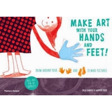 Make art with your hands and feet! 