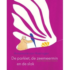 Parkiet, de zeemeermin en de slak